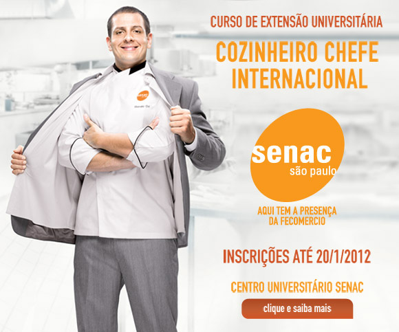 Curso de Gastronomia SENAC 2012 – Dicas e Informações