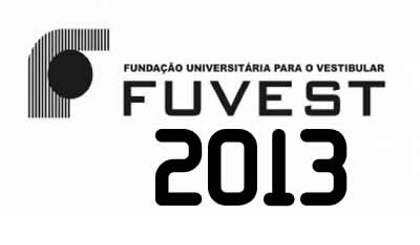 Vestibular Fuvest 2013 – Inscrições, Gabarito, Lista de Aprovados